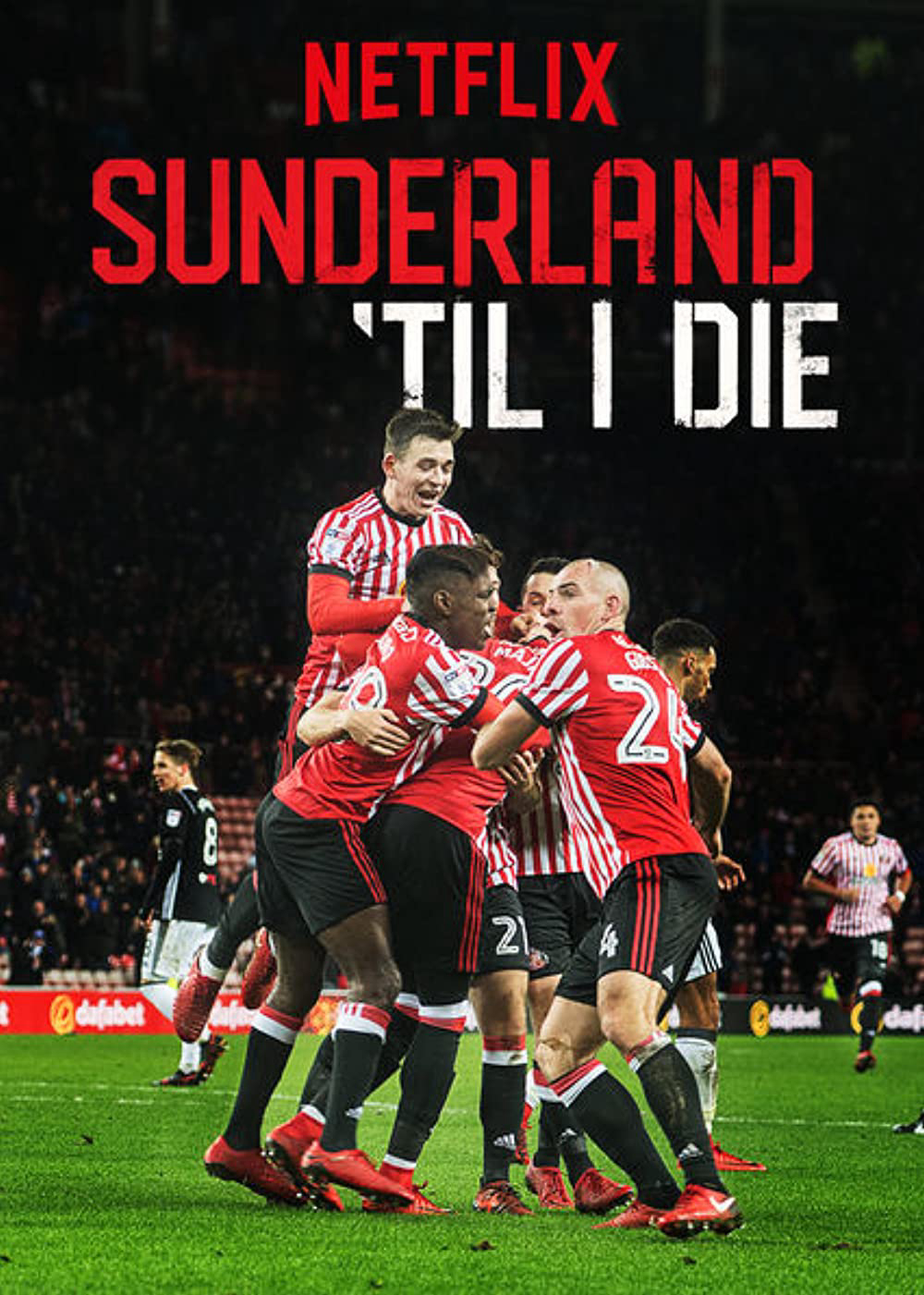 Xem Phim Mãi mãi đội Sunderland (Phần 1) (Sunderland 'Til I Die (Season 1))