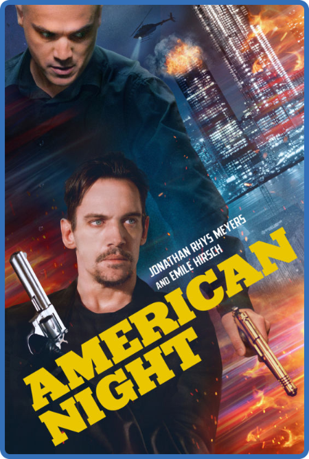 Xem Phim Màn Đêm Nước Mỹ (American Night)
