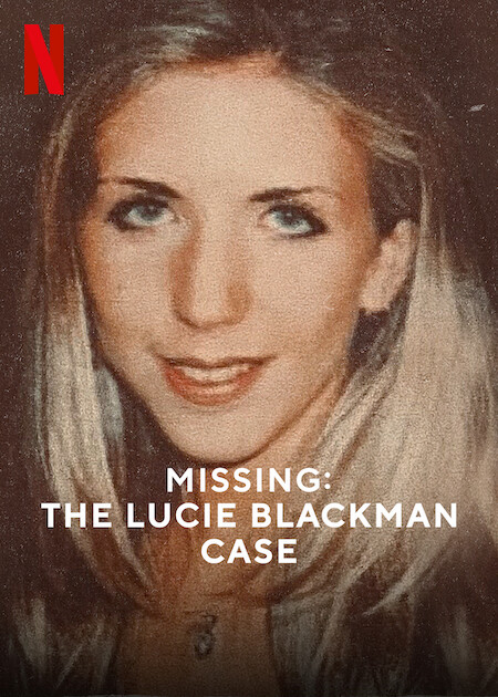 Poster Phim Mất tích: Vụ án Lucie Blackman (Missing: The Lucie Blackman Case)