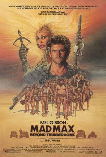 Poster Phim Max Điên 3 (Mad Max Beyond Thunderdome)