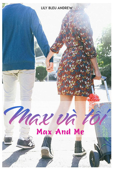 Xem Phim Max và Tôi (Max and Me)