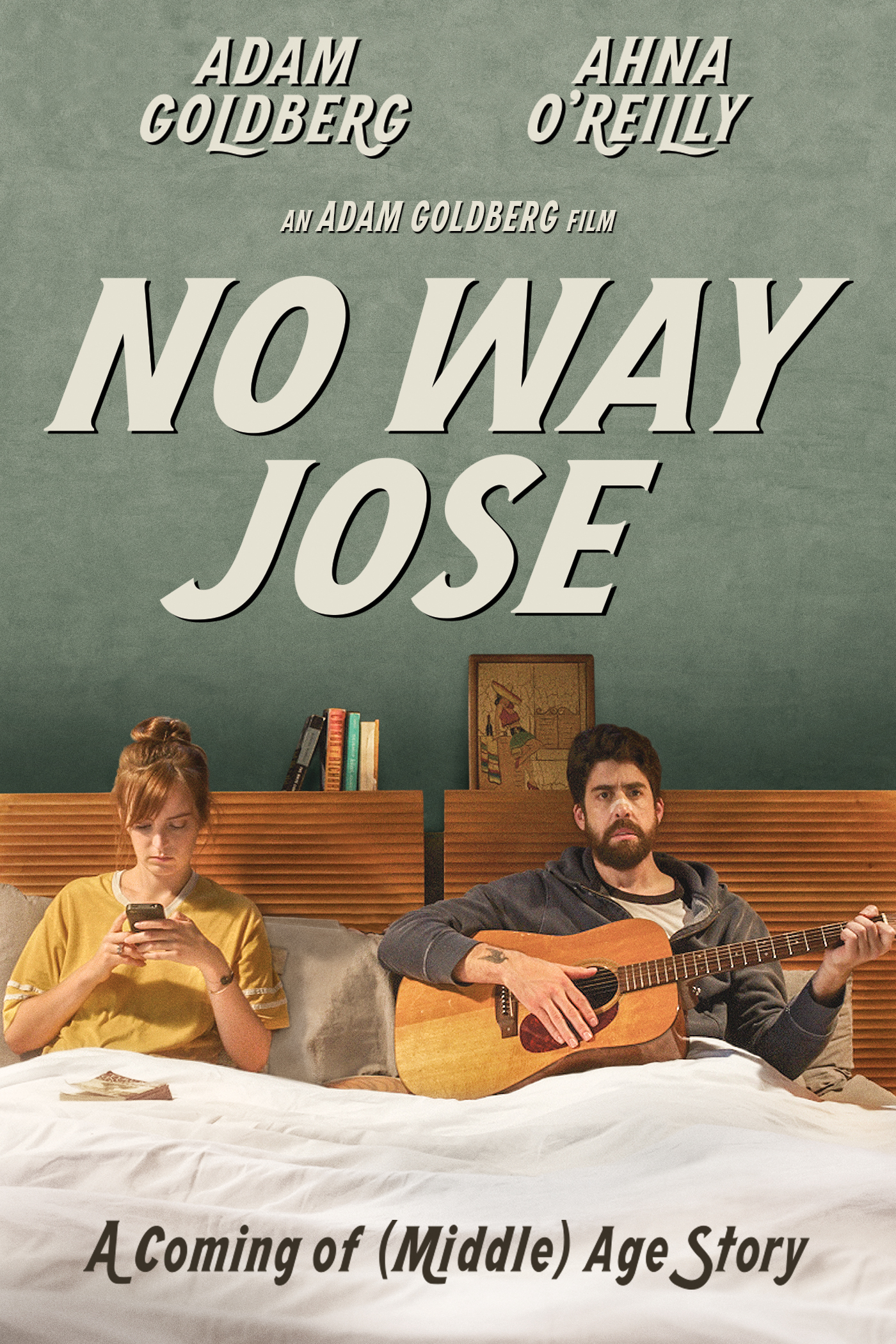 Poster Phim Mơ đi, Jose (No Way Jose)