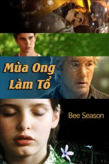 Xem Phim Mùa Ong Làm Tổ (Bee Season)