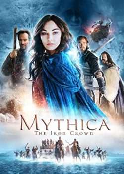 Poster Phim Mythica 4: Vương Miện Sắt (Mythica: The Iron Crown)