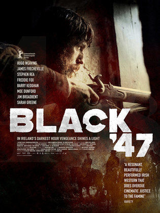 Poster Phim Năm 47 Đen Tối (Black '47)