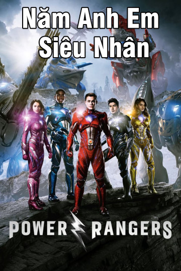 Xem Phim Năm Anh Em Siêu Nhân (Power Ranger)