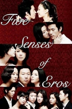 Xem Phim Năm Giác Quan Của Thần Tình Ái (Five Senses of Eros)