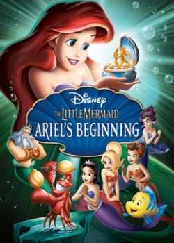 Poster Phim Nàng Tiên Cá 3 - The Little Mermaid 3: Ariel's Beginning (The Little Mermaid: Ariel's Beginning)