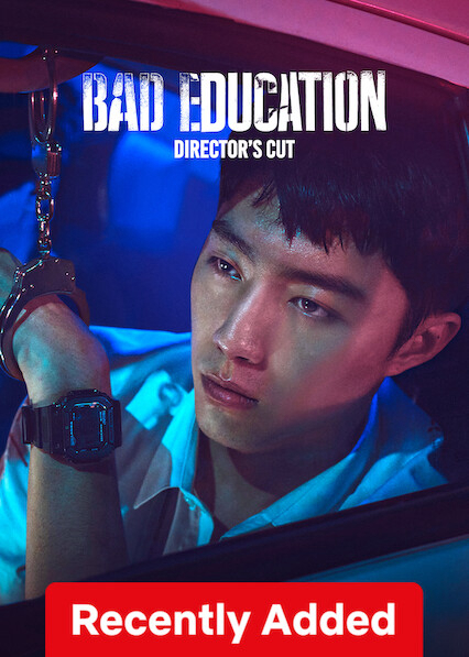 Poster Phim Nền giáo dục tồi: Bản cắt của đạo diễn (Bad Education: Directors Cut)