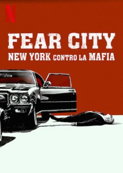 Xem Phim New York - Đương đầu với xã hội đen Phần 1 (Fear City: New York vs the Mafia Season 1)