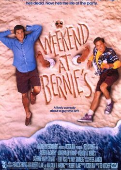 Xem Phim Ngày Cuối Tuần Của Nhà Bernie (Weekend At Bernie's)