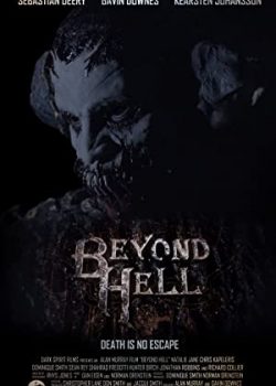 Xem Phim Ngoài Địa Ngục (Beyond Hell)