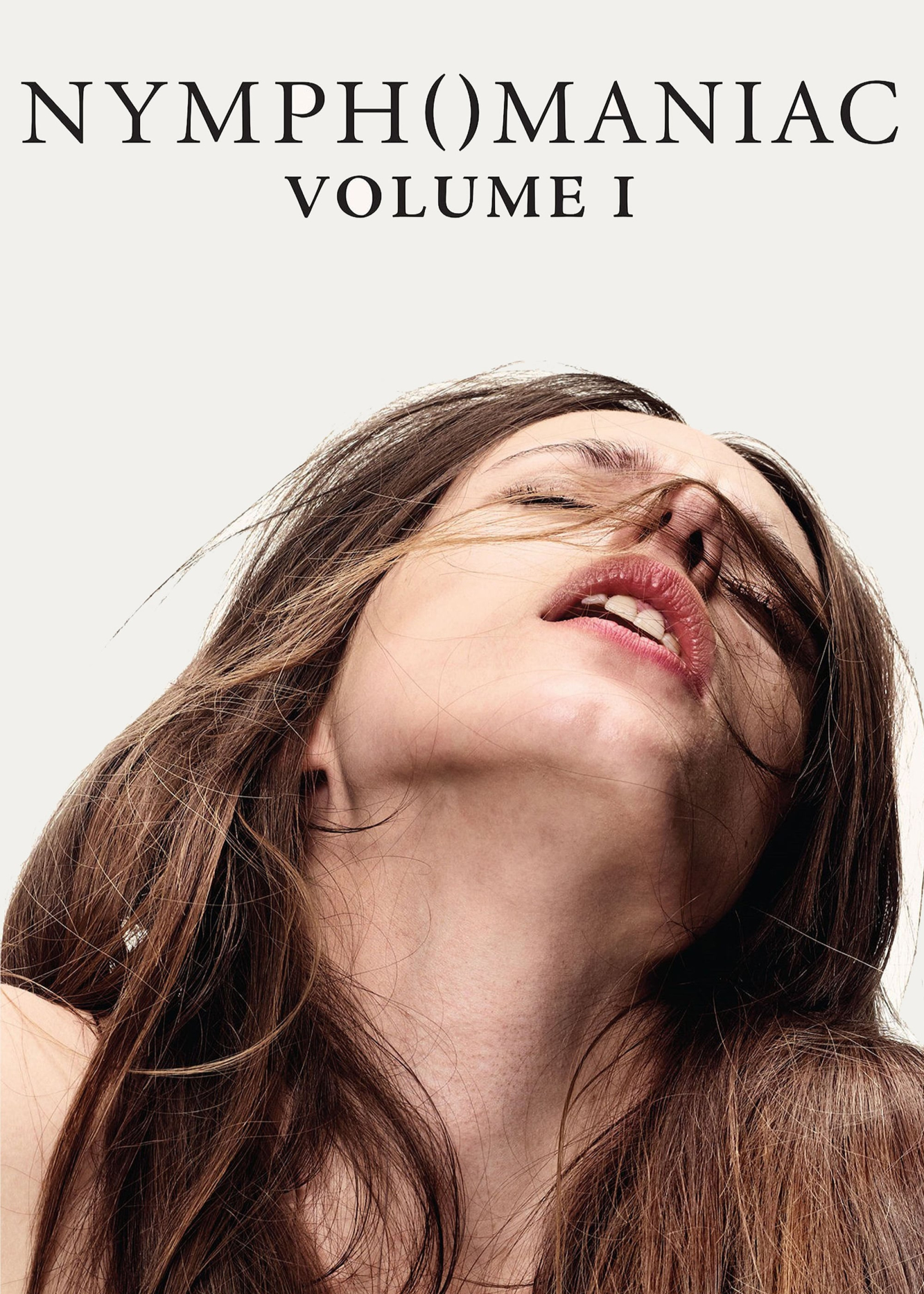 Poster Phim Người Đàn Bà Cuồng Dâm: Phần 1 (Nymphomaniac: Volume I)