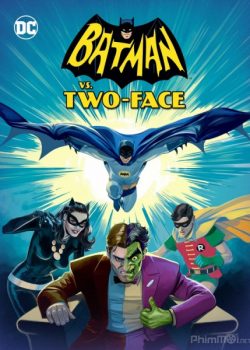 Xem Phim Người Dơi Đại Chiến Hai Mặt (Batman vs. Two-Face)