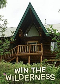 Xem Phim Người Thừa Kế Vùng Hoang Dã Phần 1 (Win the Wilderness: Alaska Season 1)