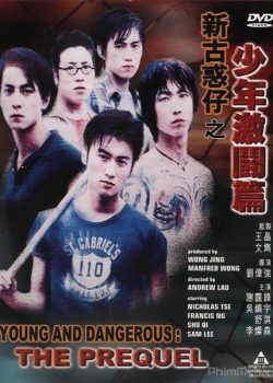 Xem Phim Người Trong Giang Hồ 7: Thiếu niên Hạo Nam - Young and Dangerous 7: The Prequel (Young and Dangerous: The Prequel)