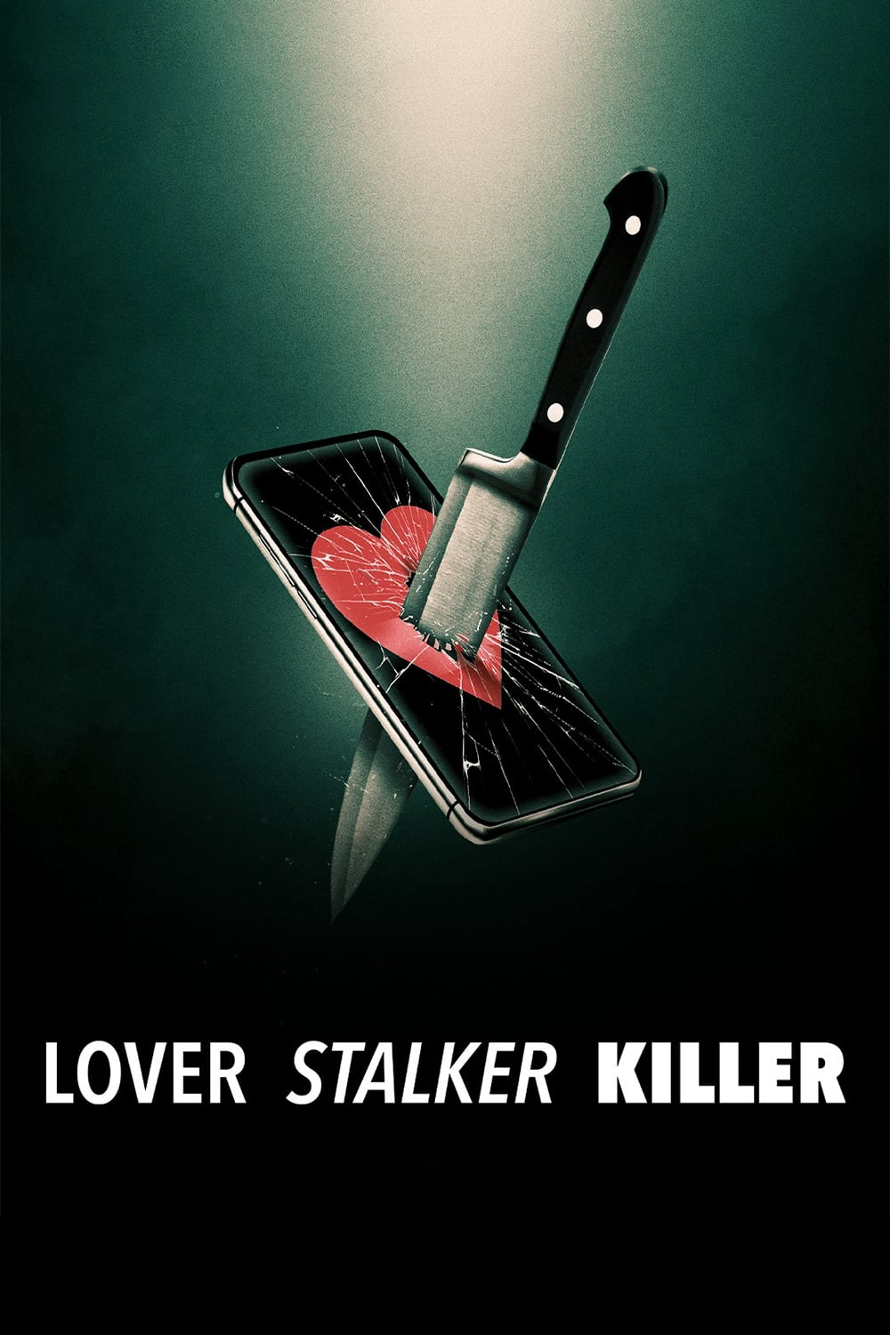 Poster Phim Người yêu, kẻ rình mò, sát nhân (Lover, Stalker, Killer)