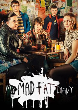 Poster Phim Nhật Ký Tròn Quay Phần 3 (My Mad Fat Diary Season 3)