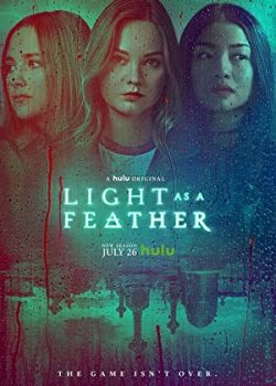 Xem Phim Nhẹ Tựa Lông Hồng Phần 1 (Light as a Feather Season 1)