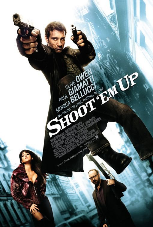 Poster Phim Nhiệm Vụ Bất Đắc Dĩ (Shoot 'Em Up)
