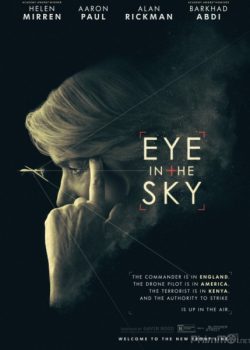 Xem Phim Nhìn Từ Bầu Trời / Chiến Dịch Drones (Eye in the Sky)
