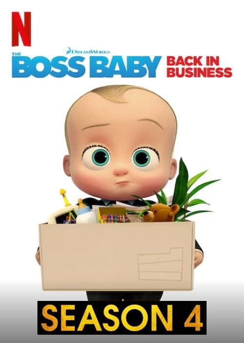 Xem Phim Nhóc trùm: Đi làm lại (Phần 4) (The Boss Baby: Back in Business (Season 4))
