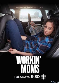 Xem Phim Những Bà Mẹ Công Sở Phần 3 (Workin' Moms Season 3)
