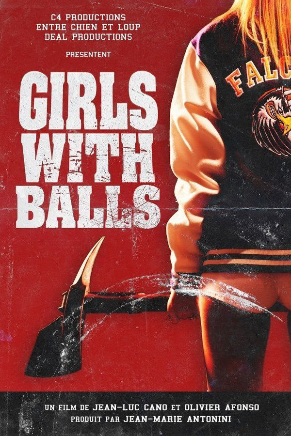 Xem Phim Những cô gái quả cảm (Girls With Balls)