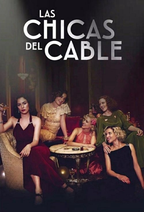 Xem Phim Những cô gái trực tổng đài (Phần 3) (Cable Girls (Season 3))