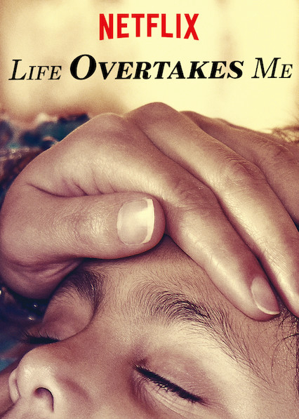 Poster Phim Những đứa trẻ từ bỏ cuộc sống (Life Overtakes Me)
