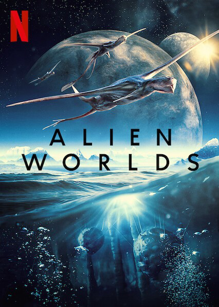 Xem Phim Những hành tinh khác (Alien Worlds)