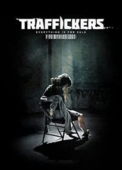 Xem Phim Những Kẻ Buôn Bán Nội Tạng (Traffickers)