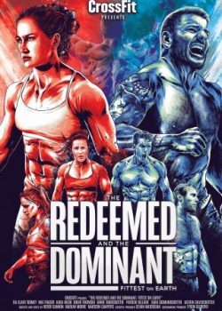 Xem Phim Những Kẻ Mạnh Nhất Trái Đất (The Redeemed And The Dominant: Fittest On Earth)