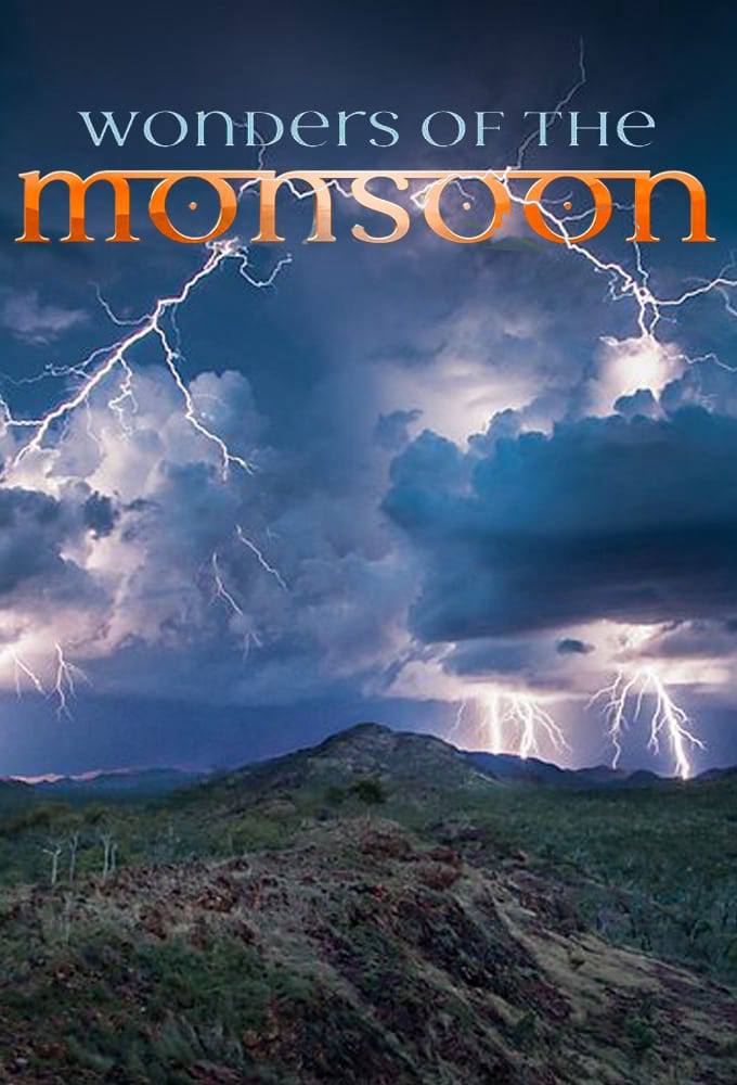 Xem Phim Những Kỳ Quan Của Mùa Mưa (Wonders of the Monsoon)