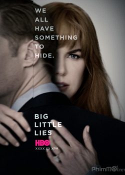 Xem Phim Những Lời Nói Dối Phần 1 (Big Little Lies Season 1)