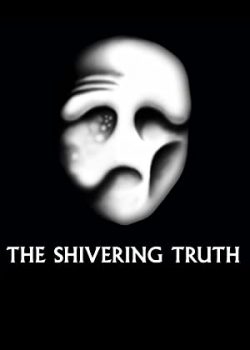 Xem Phim Những Sự Thật Sởn Gai Ốc Phần 1 (The Shivering Truth Season 1)
