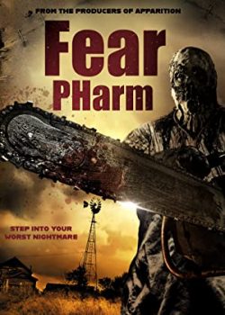 Poster Phim Nông Trường Sợ Hãi (Fear Pharm)