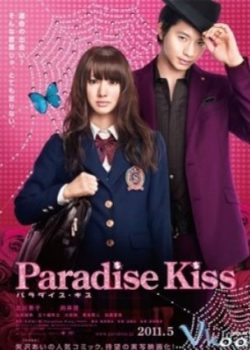 Xem Phim Nu Hôn Ngọt Ngào (Paradise Kiss / Paradaisu Kisu, パラダイス・キス)