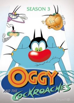 Xem Phim Oggy và Những Chú Gián Tinh Nghịch Phần 3 (Oggy and the Cockroaches Season 3)
