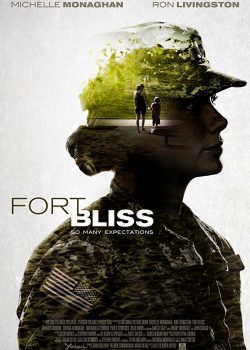 Poster Phim Pháo Đài Bliss (Fort Bliss)