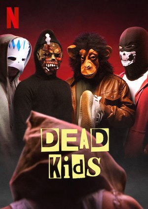 Xem Phim Phi vụ học đường (Dead Kids)