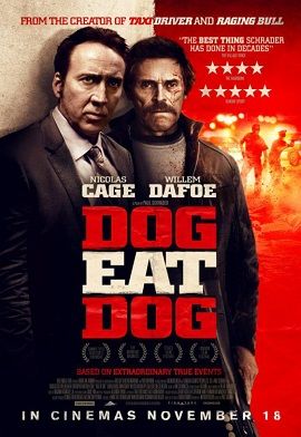 Xem Phim Phi Vụ Mật (Dog Eat Dog)
