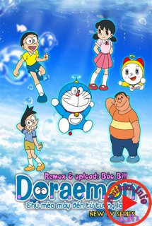 Poster Phim Doraemon New TV Series (Doremon | Chú Mèo máy thần kỳ | Mèo Máy Doraemon | Đôrêmon)