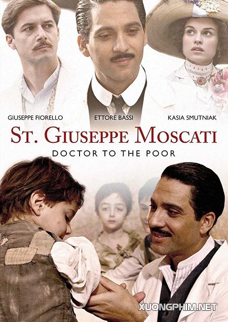 Xem Phim Bác Sĩ Tuyệt Vời (St. Giuseppe Moscati: Doctor To The Poor)