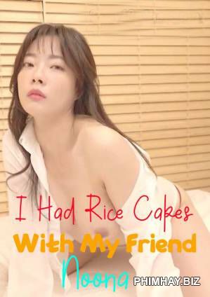 Xem Phim Bạn Gái Khêu Gợi (I Had Rice Cakes With My Friend Noona)