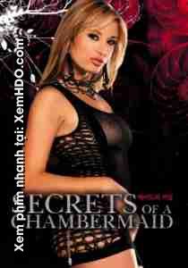 Xem Phim Bí Mật Người Giúp Việc (Secrets Of A Chambermaid)