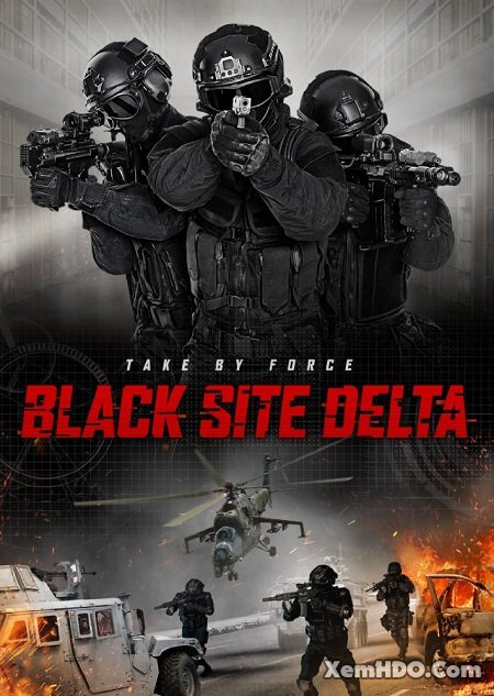 Xem Phim Biệt Đội Tù Nhân (Black Site Delta)