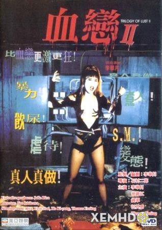 Poster Phim Bộ Ba Dục Vọng 2: Chân Dung Kẻ Giết Người Tình Dục (Trilogy Of Lust 2 Portrait Of A Sex Killer)