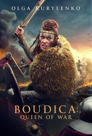 Xem Phim Boudica Nữ Hoàng Chiến Tranh (Boudica Queen Of War)