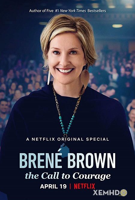 Xem Phim Brené Brown Và Sự Can Đảm (Brené Brown: The Call To Courage)